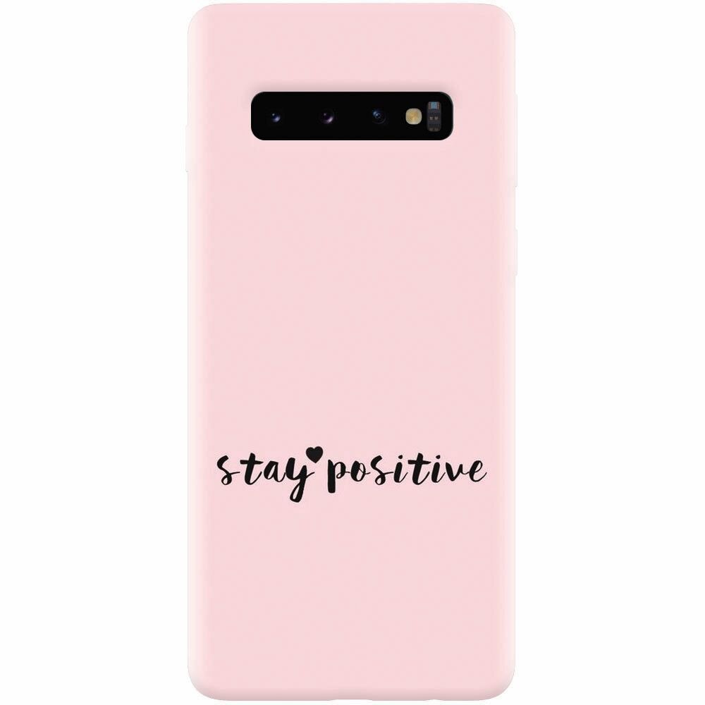 Husa silicon pentru Samsung Galaxy S10 Plus, Stay Positive