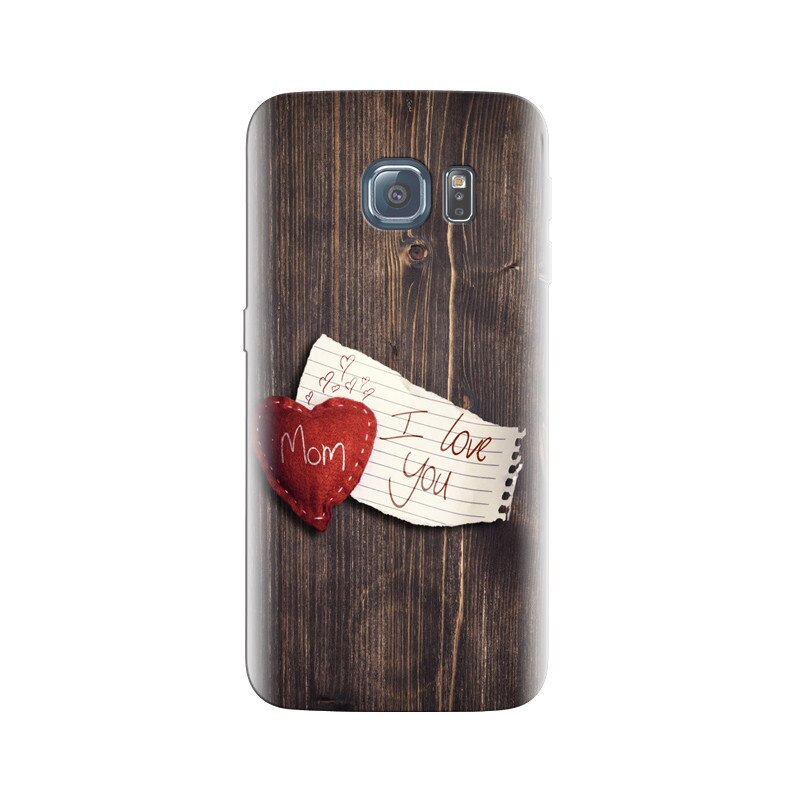 Husa Samsung S6 Edge I Love You Mom Wood Background