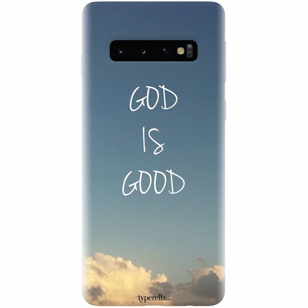 Husa silicon pentru Samsung Galaxy S10, Good Is Good
