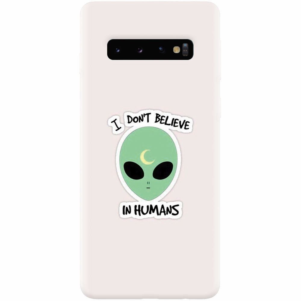 Husa silicon pentru Samsung Galaxy S10, I Dont Believe In Humans