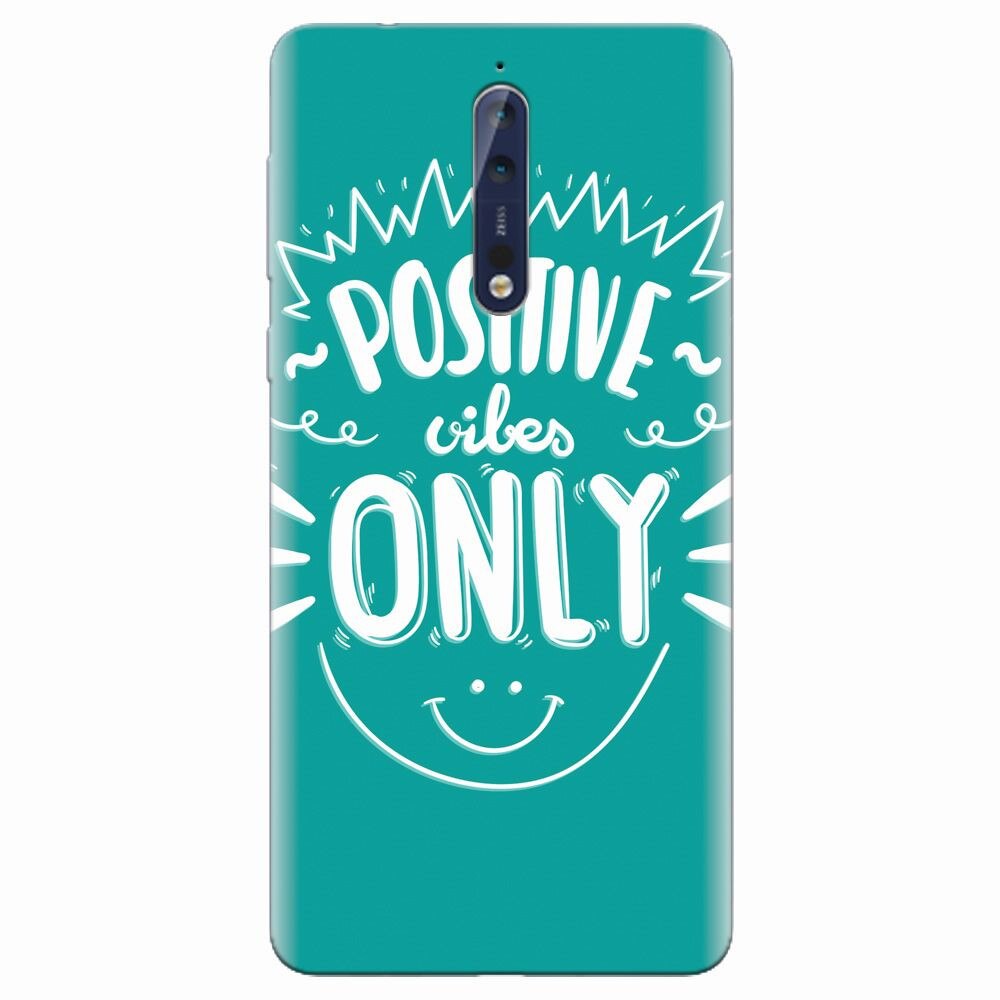 Husa silicon pentru Nokia 8, Positive Vibes