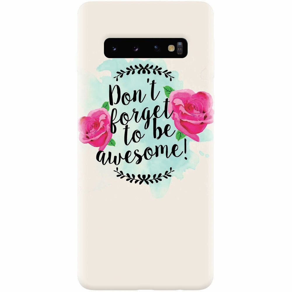 Husa silicon pentru Samsung Galaxy S10, Dont Forget
