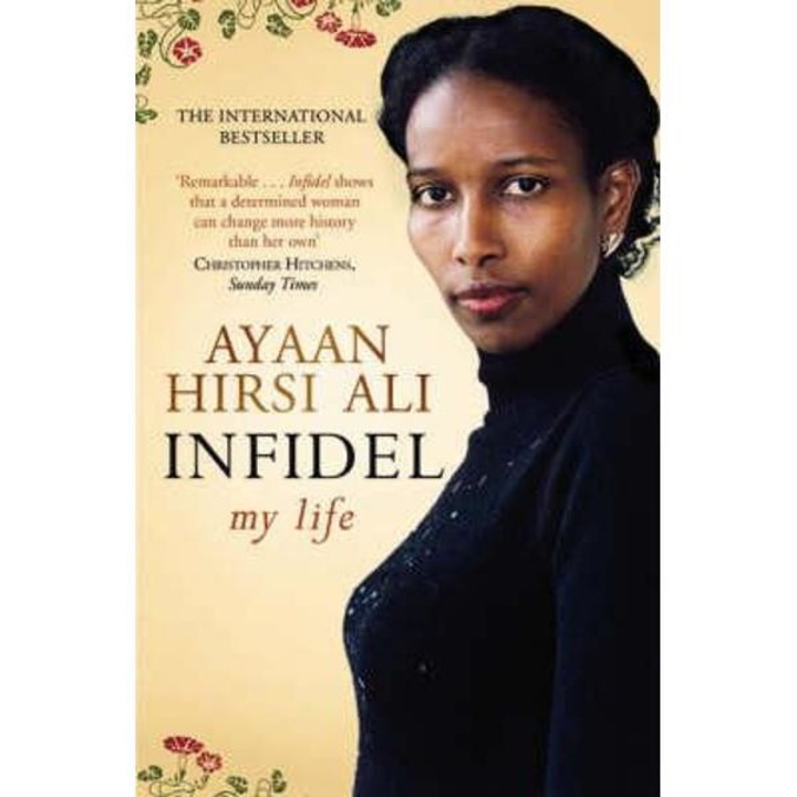 Infidel - Ayaan Hirsi Ali