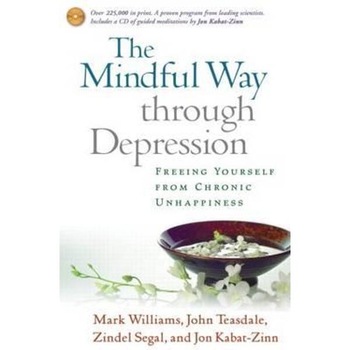 Mindful Way Through Depression Mindful Way Through Depression