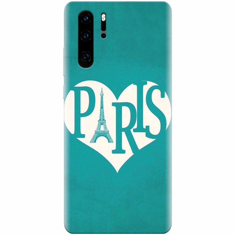 Husa silicon pentru Huawei P30 Pro, I Love Paris