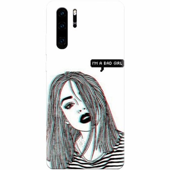 Husa silicon pentru Huawei P30 Pro, Im A Bad Girl Husa silicon pentru Huawei P30 Pro, Im A Bad Girl
