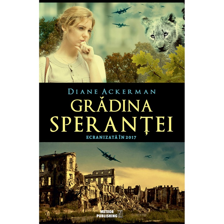 Gradina sperantei - Diane Ackerman