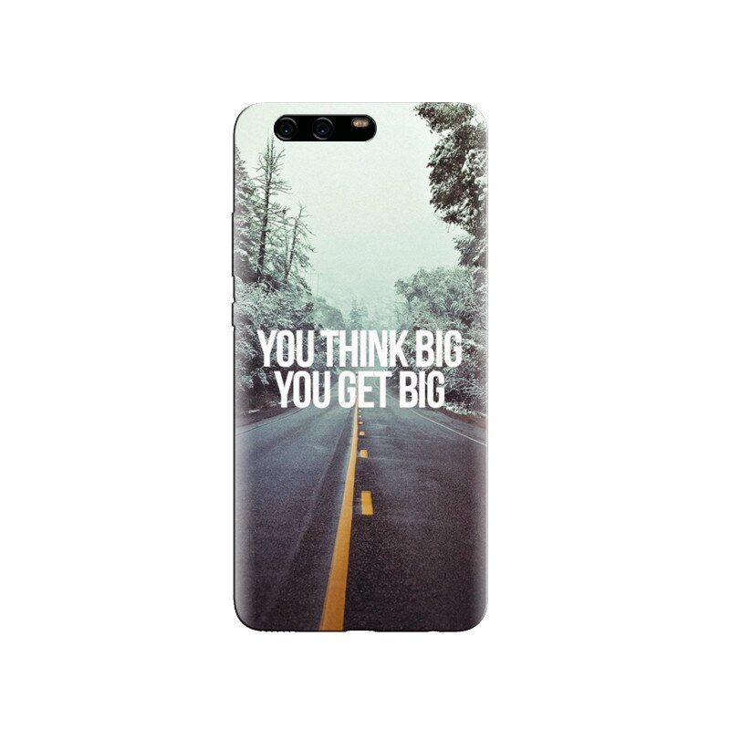 Husa Huawei P10 You Think Big You Get Big