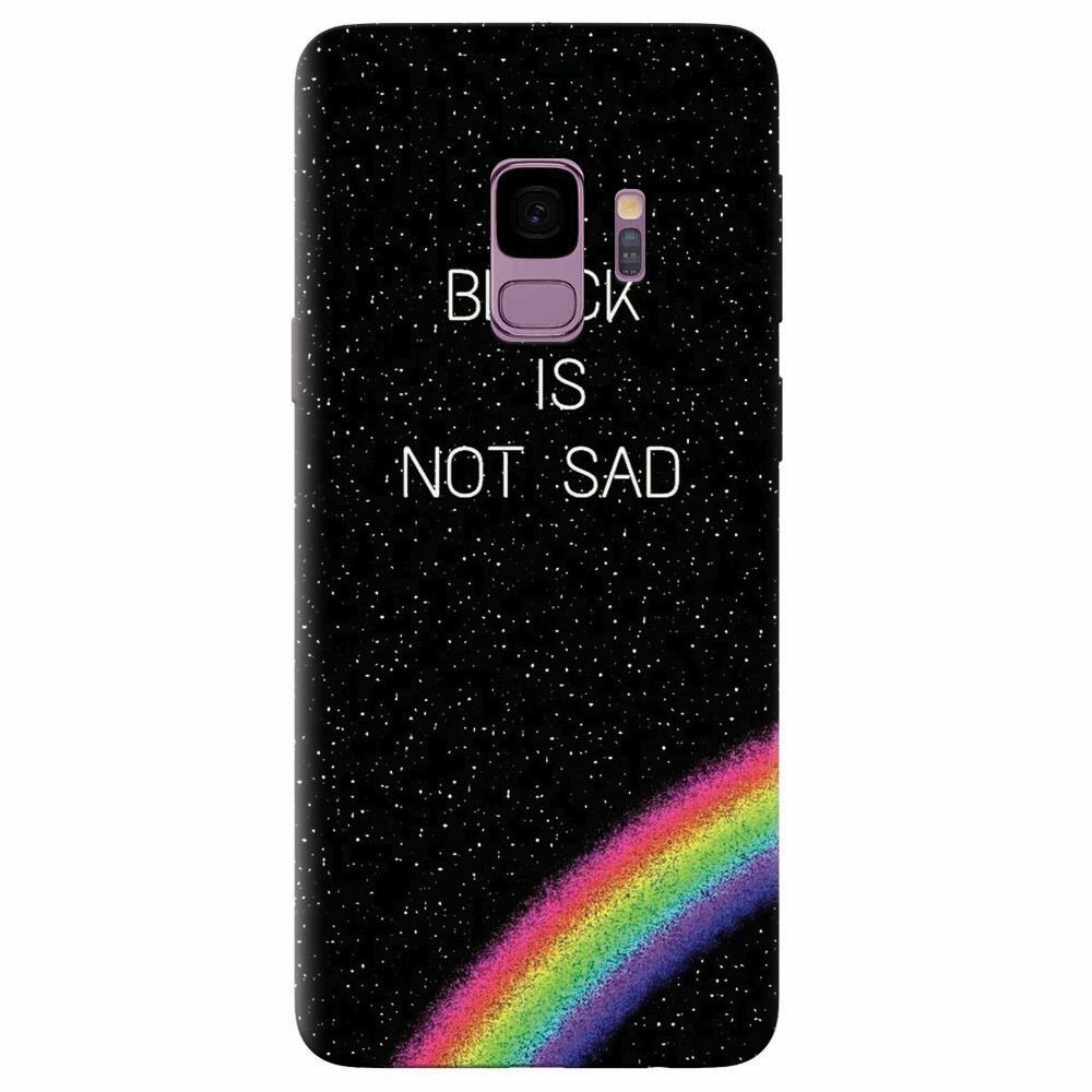 Husa silicon pentru Samsung Galaxy S9, Black Is Not Sad