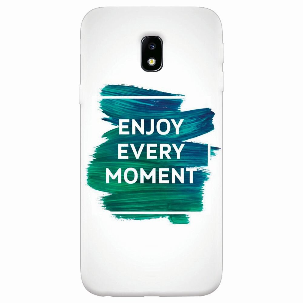 Husa silicon pentru Samsung Galaxy J7 2017, Enjoy Every Moment Motivational