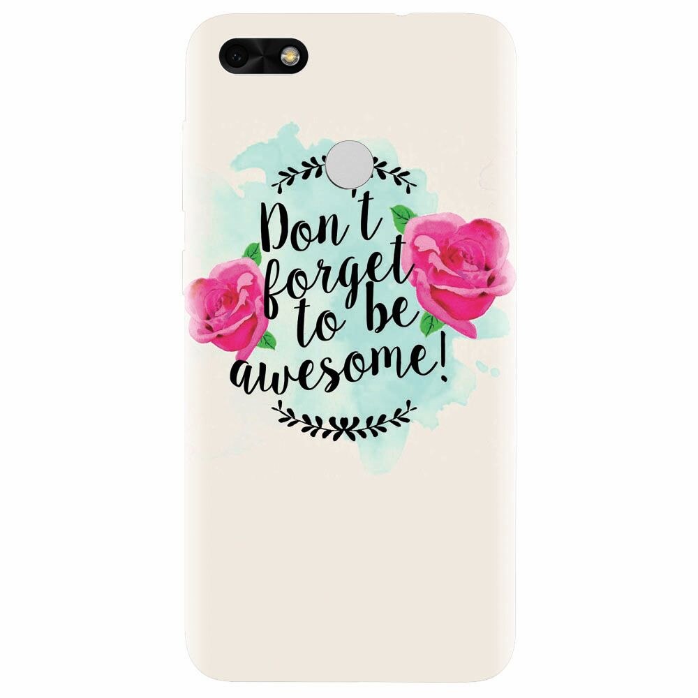 Husa silicon pentru Huawei Y6 Pro 2017, Dont Forget