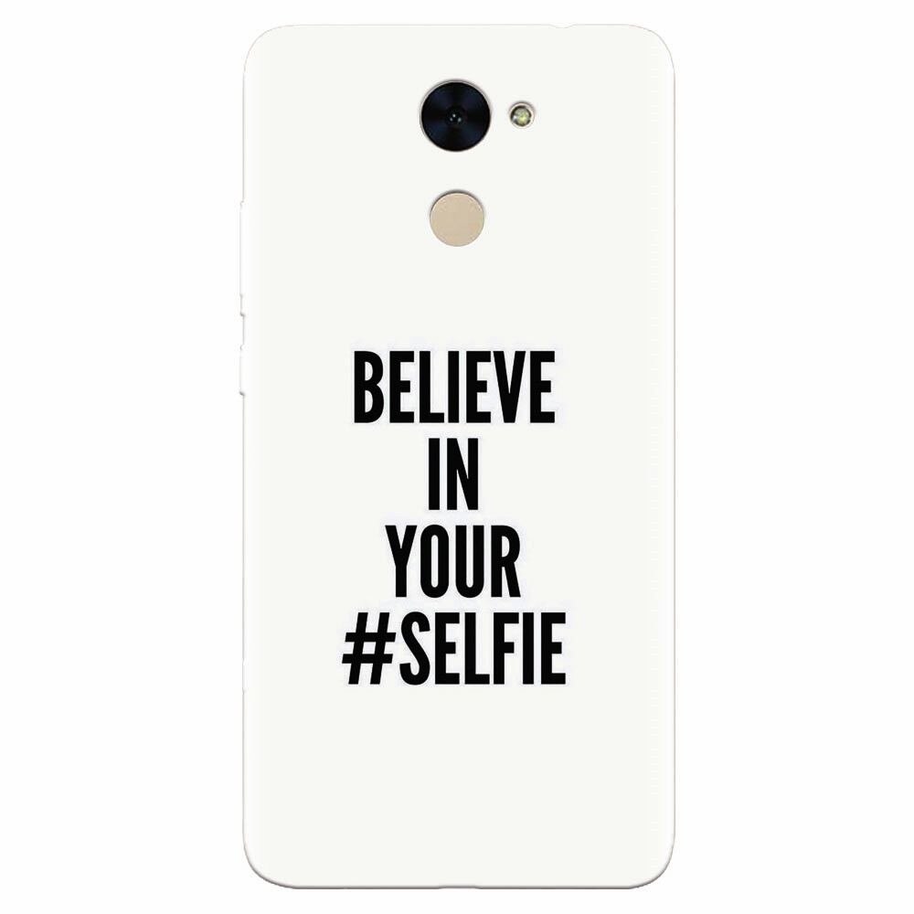 Husa silicon pentru Huawei Enjoy 7 Plus, Believe In Yourlfie