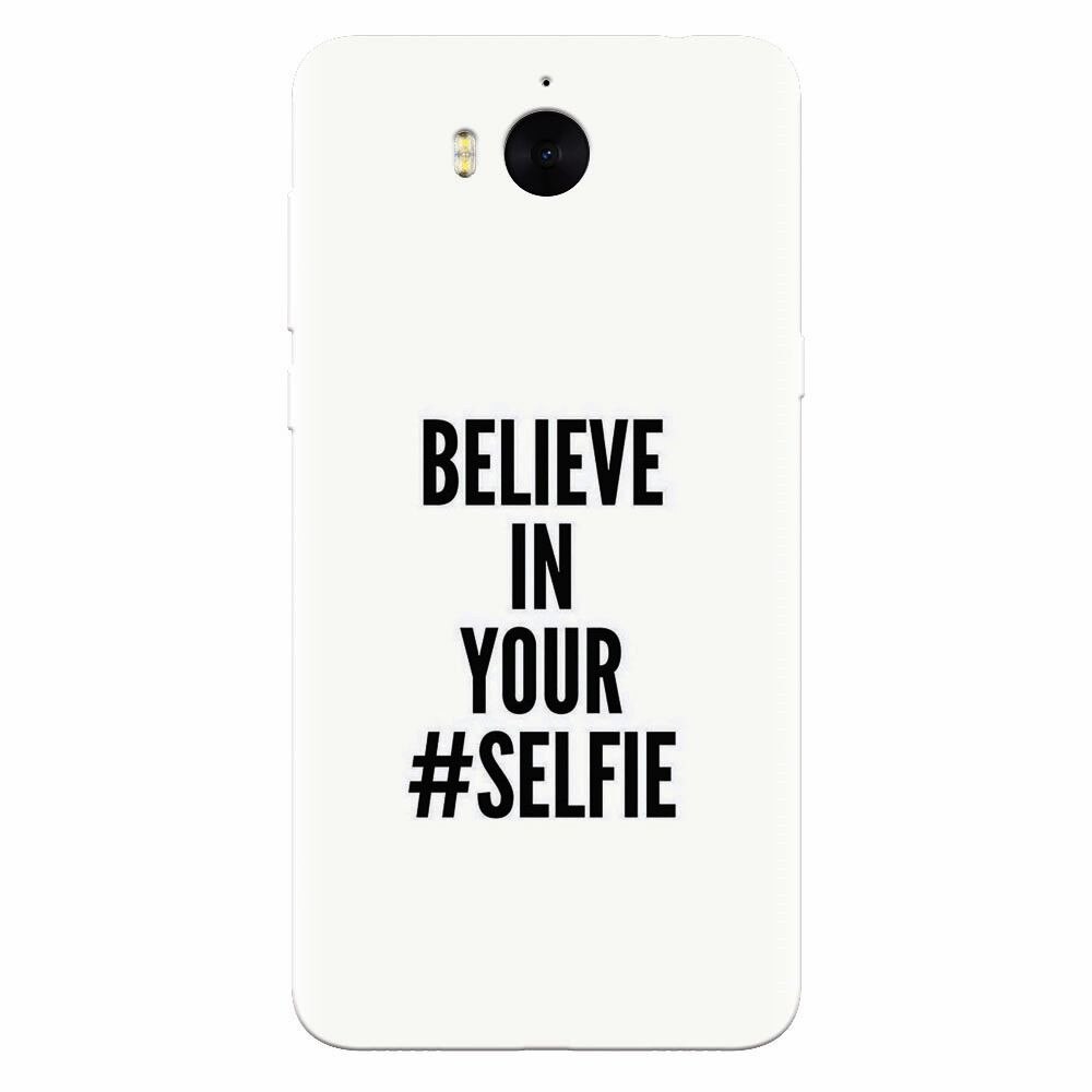 Husa silicon pentru Huawei Y6 2017, Believe In Yourlfie