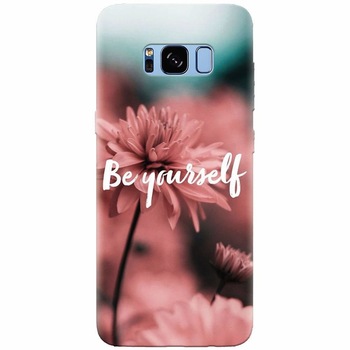 Husa silicon pentru Samsung Galaxy S8 Plus, Be Yourself Husa silicon pentru Samsung Galaxy S8 Plus, Be Yourself