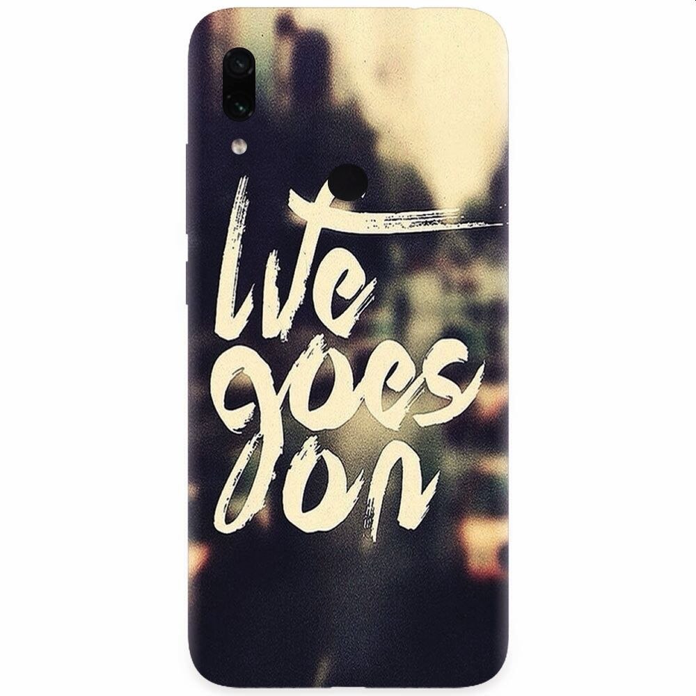 Husa silicon pentru Xiaomi Redmi Note 7, Life Goes On