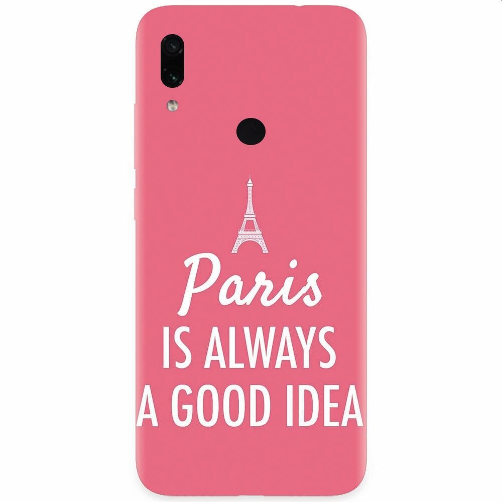Husa silicon pentru Xiaomi Redmi Note 7, Paris Is Always A Good Idea