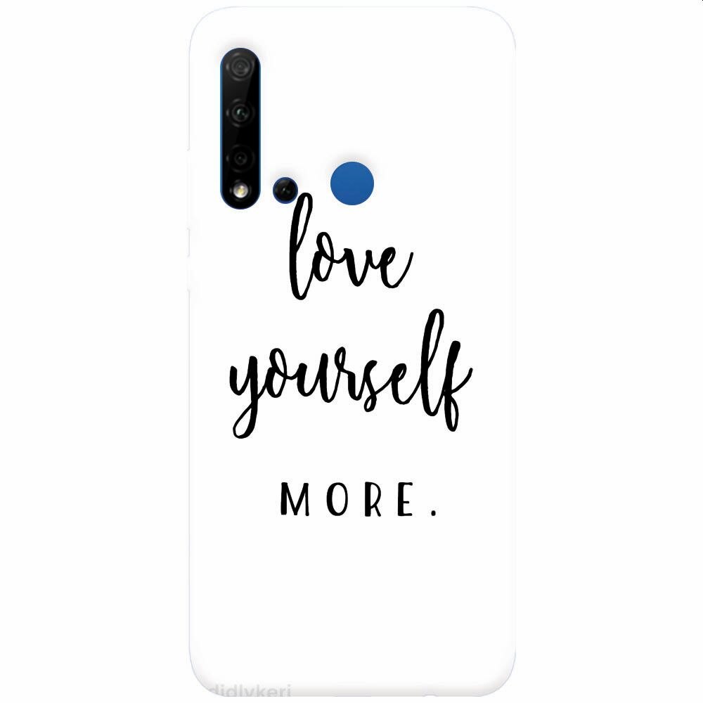 Husa silicon pentru Huawei P20 Lite (2019), Love Yourself More