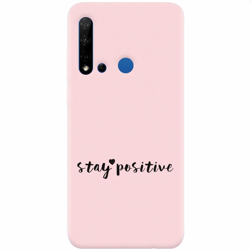 Husa silicon pentru Huawei P20 Lite (2019), Stay Positive