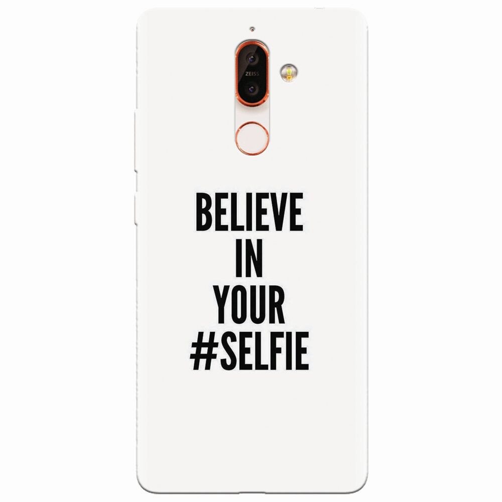 Husa silicon pentru Nokia 7 Plus, Believe In Yourlfie