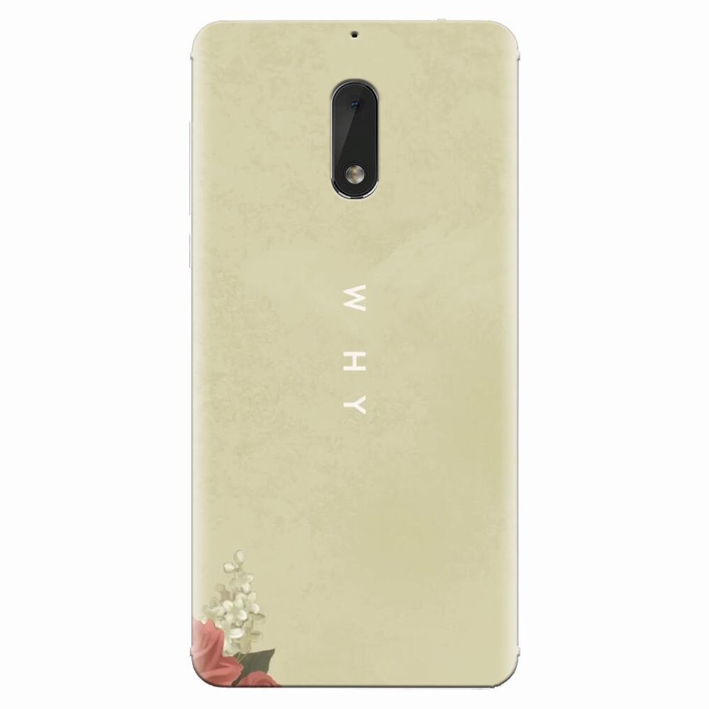 Husa silicon pentru Nokia 6, Why