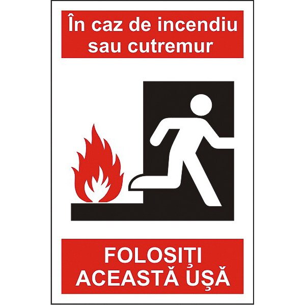 Indicator A5, In caz de incendiu sau cutremur folositi aceasta usa!