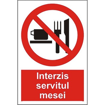 Indicator A4, Interzis servitul mesei! Indicator A4, Interzis servitul mesei!