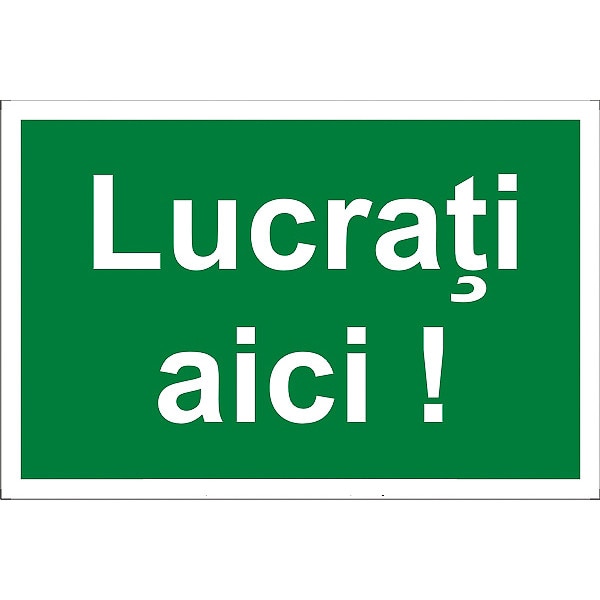 Indicator A4, Lucrati aici!