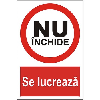 Indicator A4, Nu inchide se lucreaza! Indicator A4, Nu inchide se lucreaza!