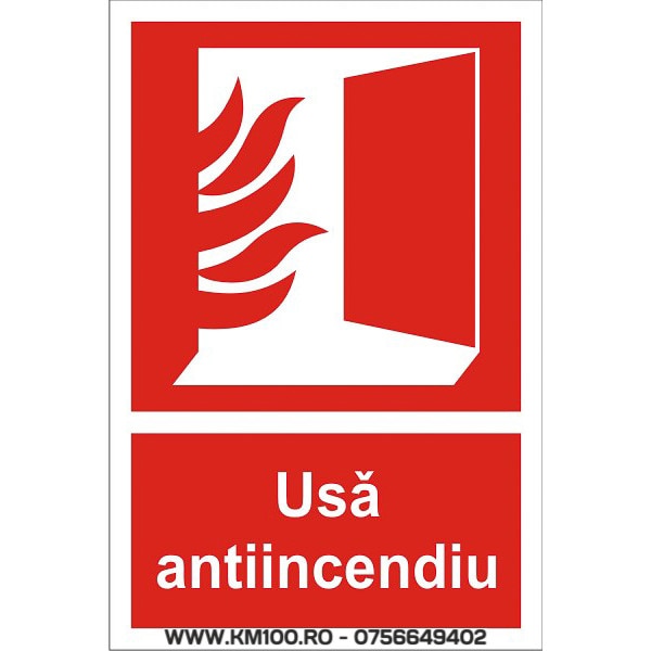 Indicator A4, Usa antiincendiu!