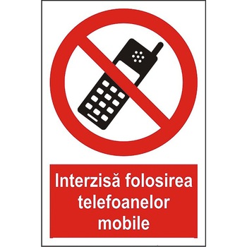 Indicator A5, Interzisa folosirea telefoanelor mobile! Indicator A5, Interzisa folosirea telefoanelor mobile!