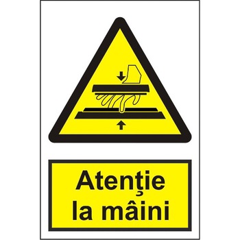 Indicator A5, Atentie la maini! Indicator A5, Atentie la maini!