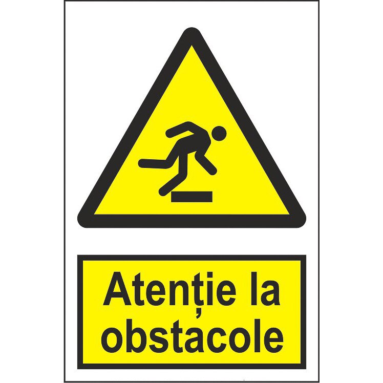 Indicator A5, Atentie la obstacole!