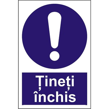 Indicator A4, Tineti inchis! Indicator A4, Tineti inchis!
