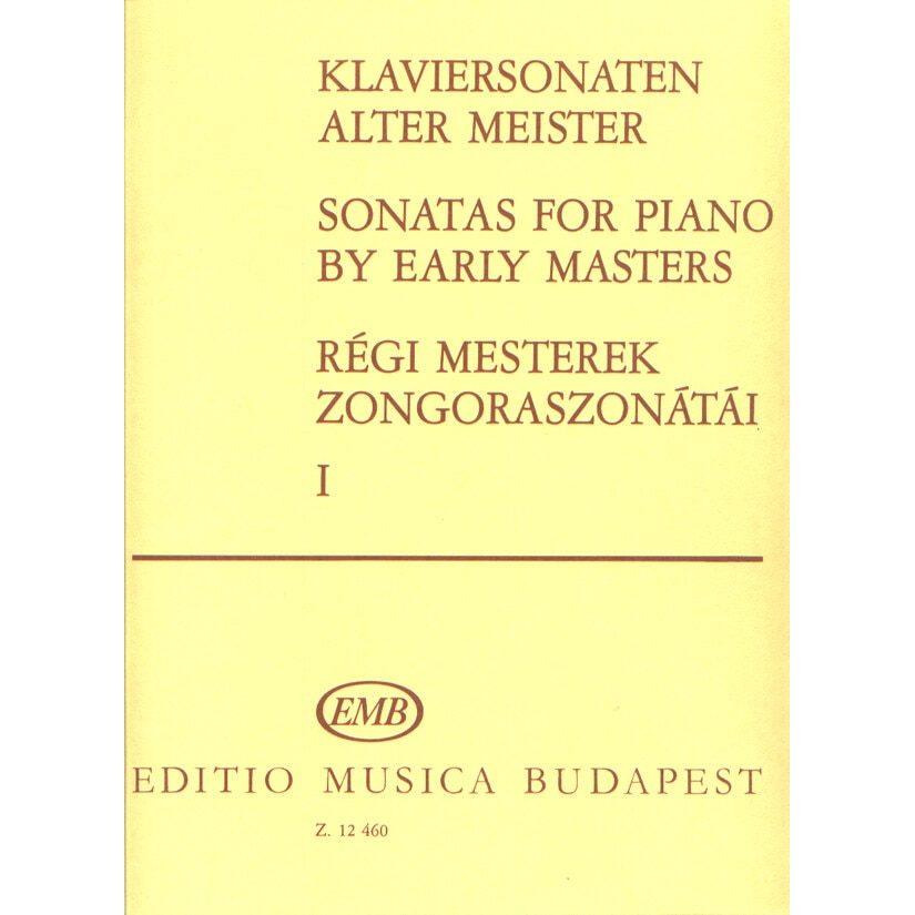 Dr. Bényei Andrásné, Ságiné Szeszler Ilona: SONATAS BY EARLY MASTERS 1