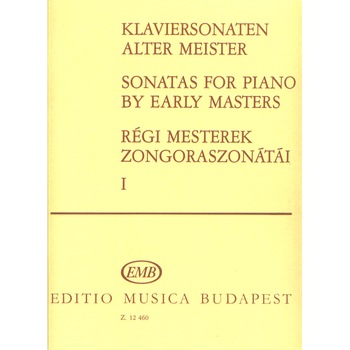 Dr. Bényei Andrásné, Ságiné Szeszler Ilona: SONATAS BY EARLY MASTERS 1 Dr. Bényei Andrásné, Ságiné Szeszler Ilona: SONATAS BY EARLY MASTERS 1