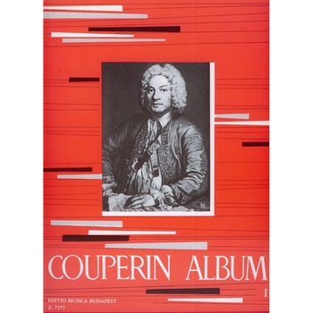 Couperin, François: Album for piano 1 Couperin, François: Album for piano 1