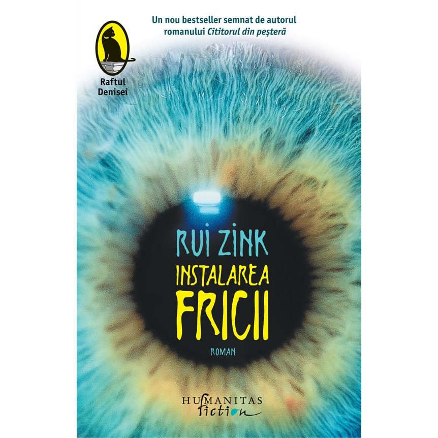 Instalarea fricii - Rui Zink