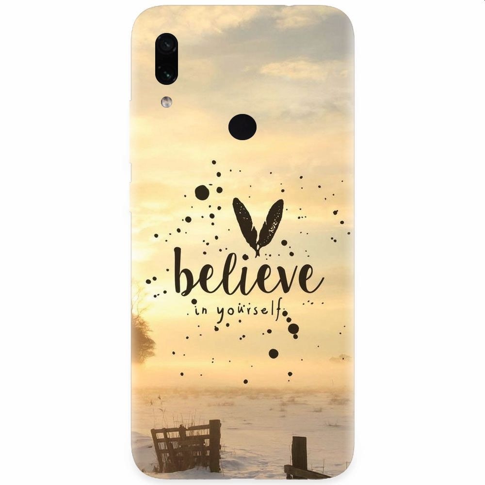 Husa silicon pentru Xiaomi Redmi Note 7, Believe In Yourself