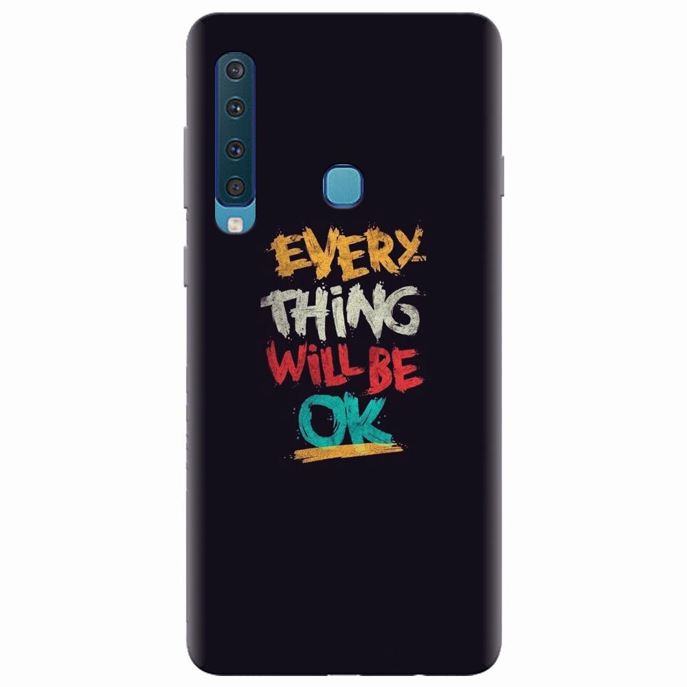 Husa silicon pentru Samsung Galaxy A9 2018, Everything Will Be Ok