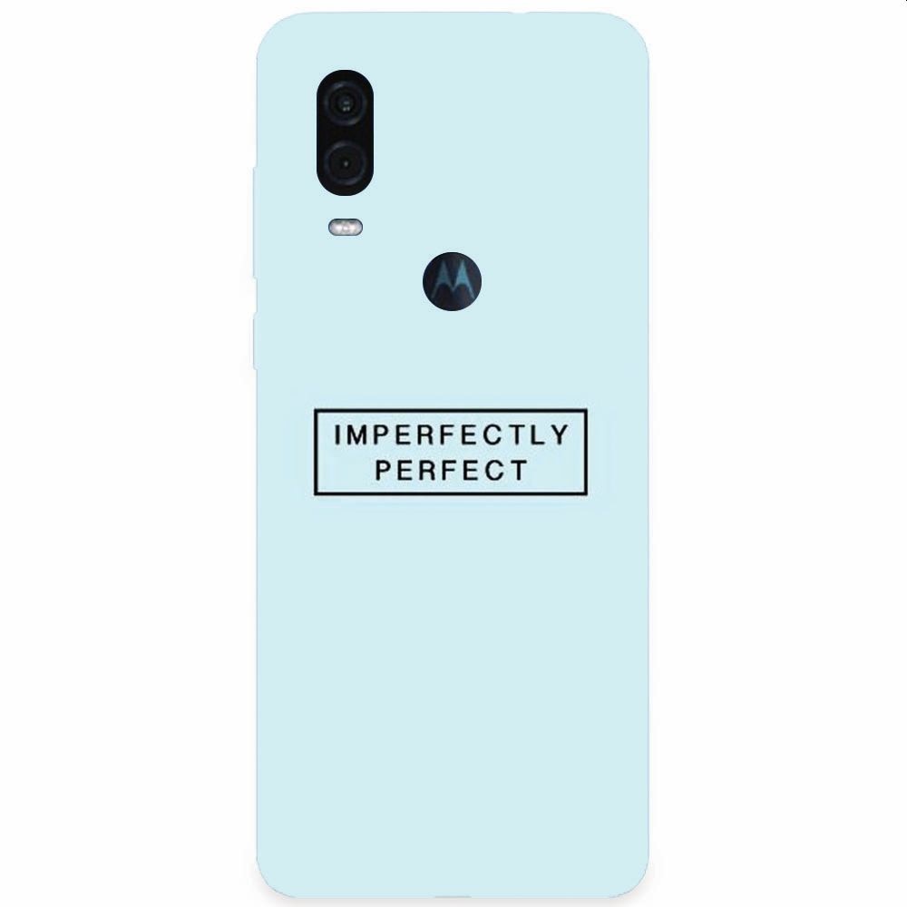 Husa silicon pentru Motorola One Vision, Imperfectly Perfect