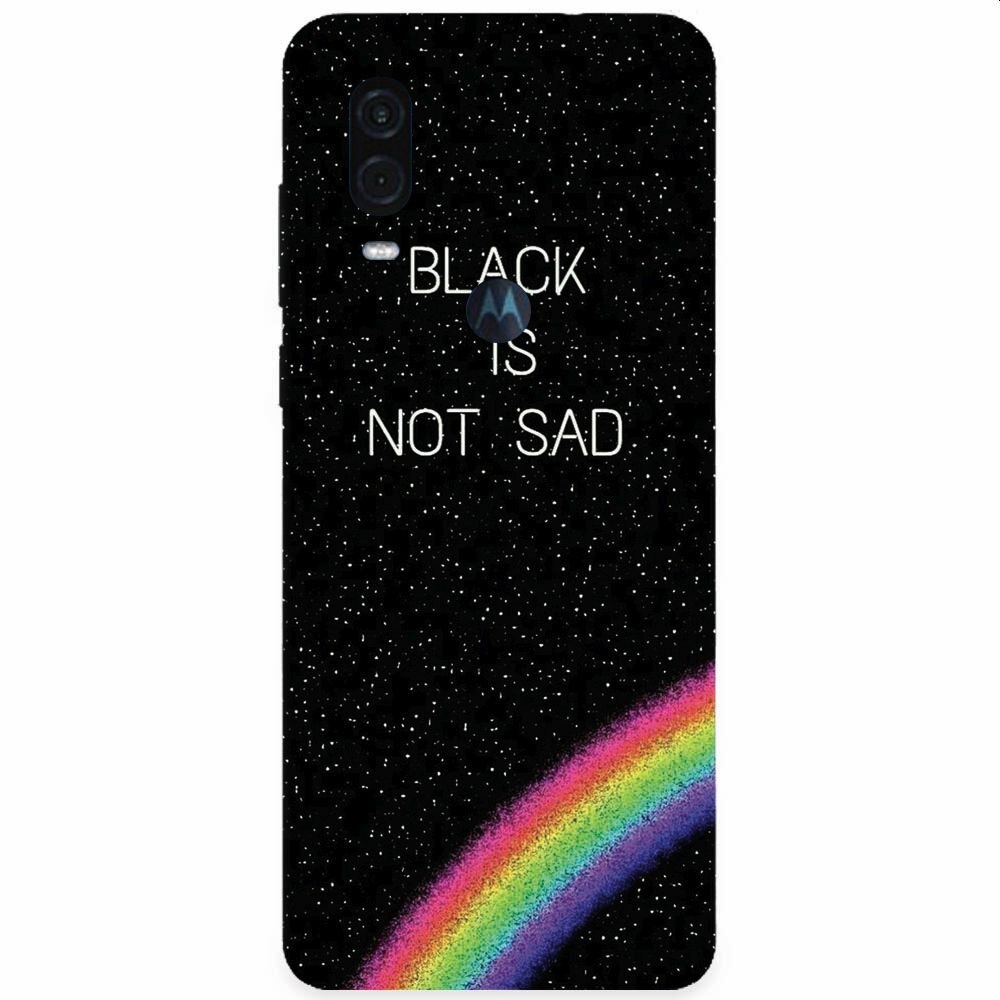 Husa silicon pentru Motorola One Vision, Black Is Not Sad