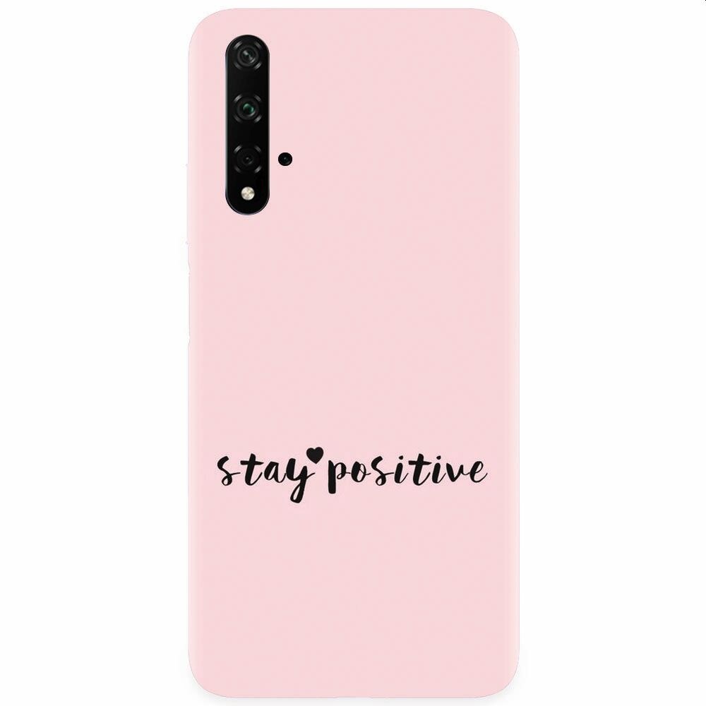 Husa silicon pentru Honor 20, Stay Positive