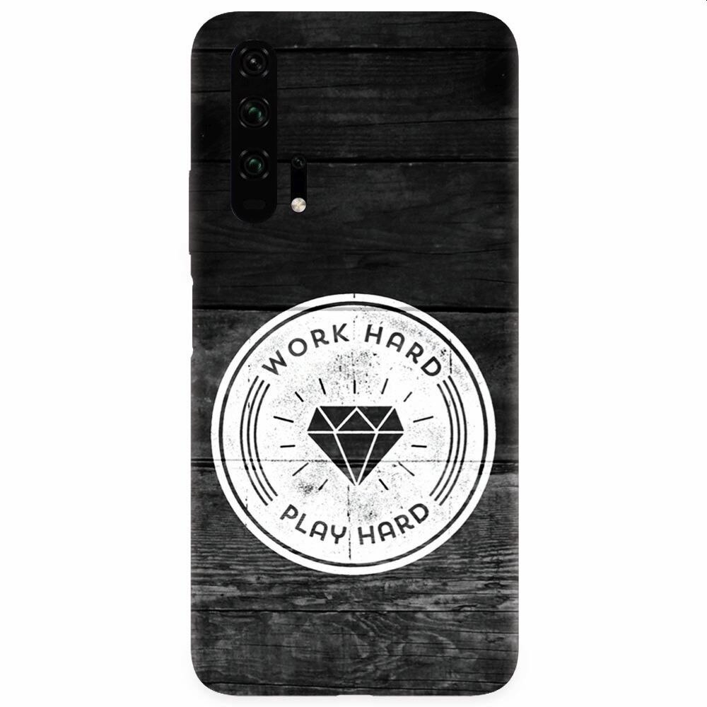 Husa silicon pentru Honor 20 Pro, Work Hard Play Hard