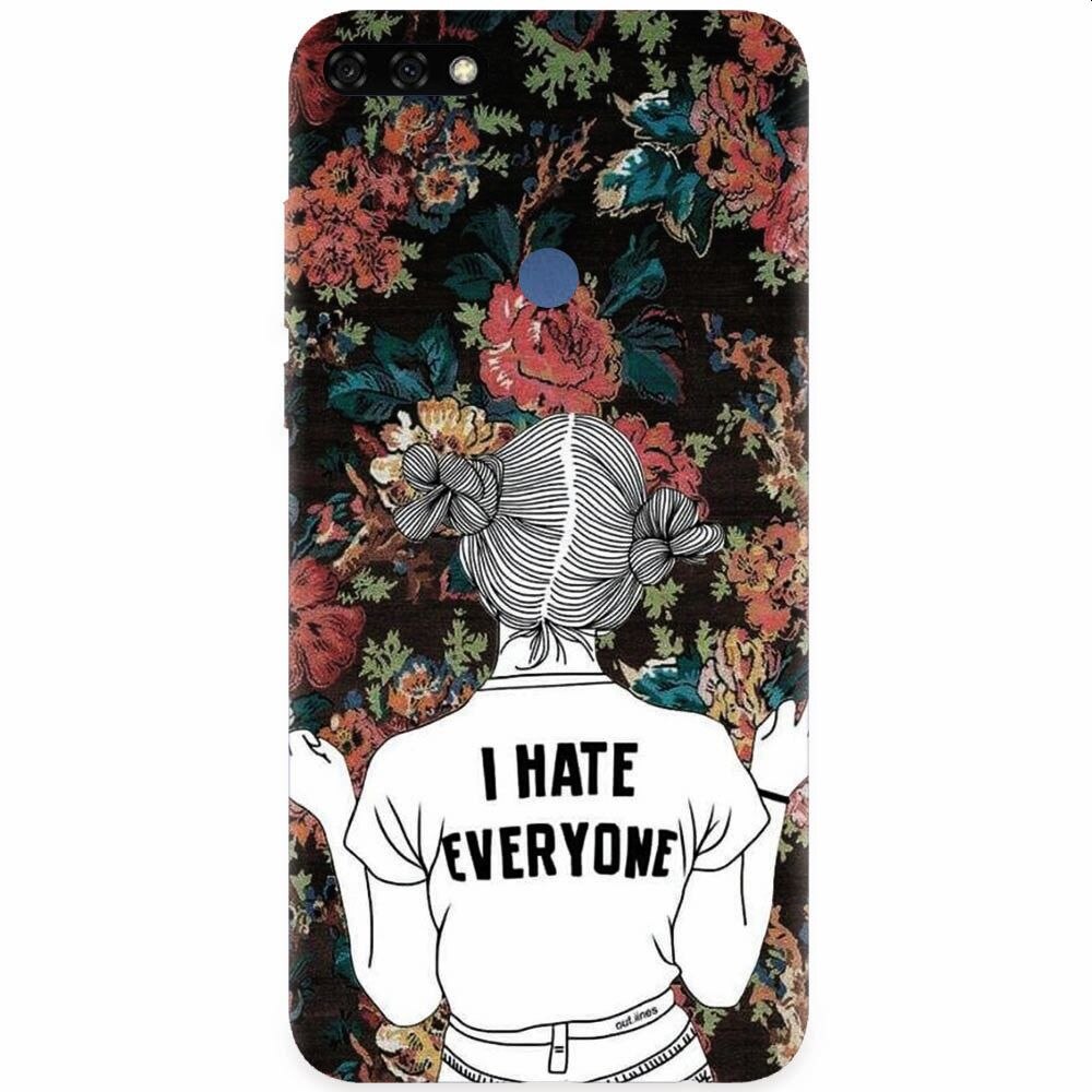 Husa silicon pentru Honor 7C, I Hate Everyone