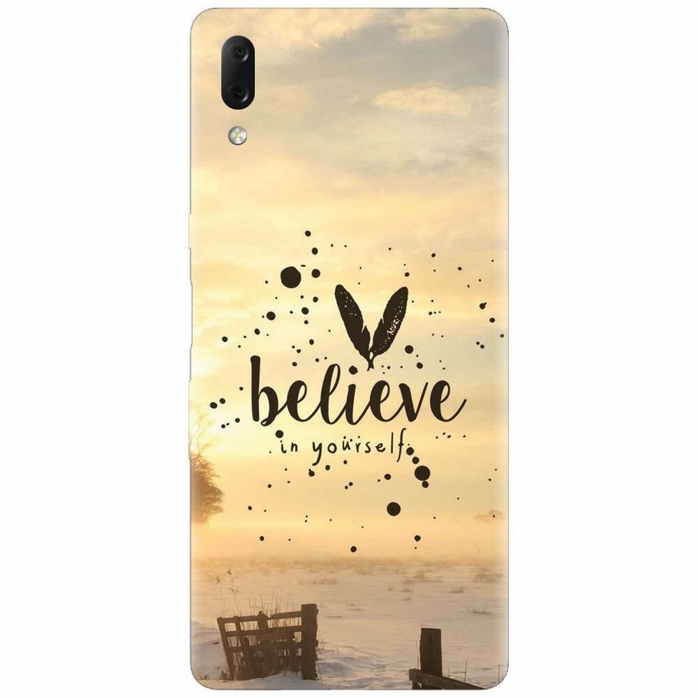 Husa silicon pentru Sony Xperia L3, Believe In Yourself