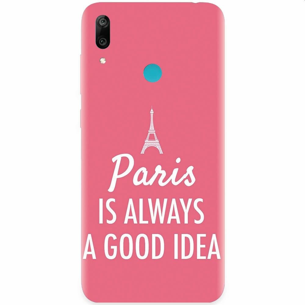 Husa silicon pentru Huawei Y7 2019, Paris Is Always A Good Idea