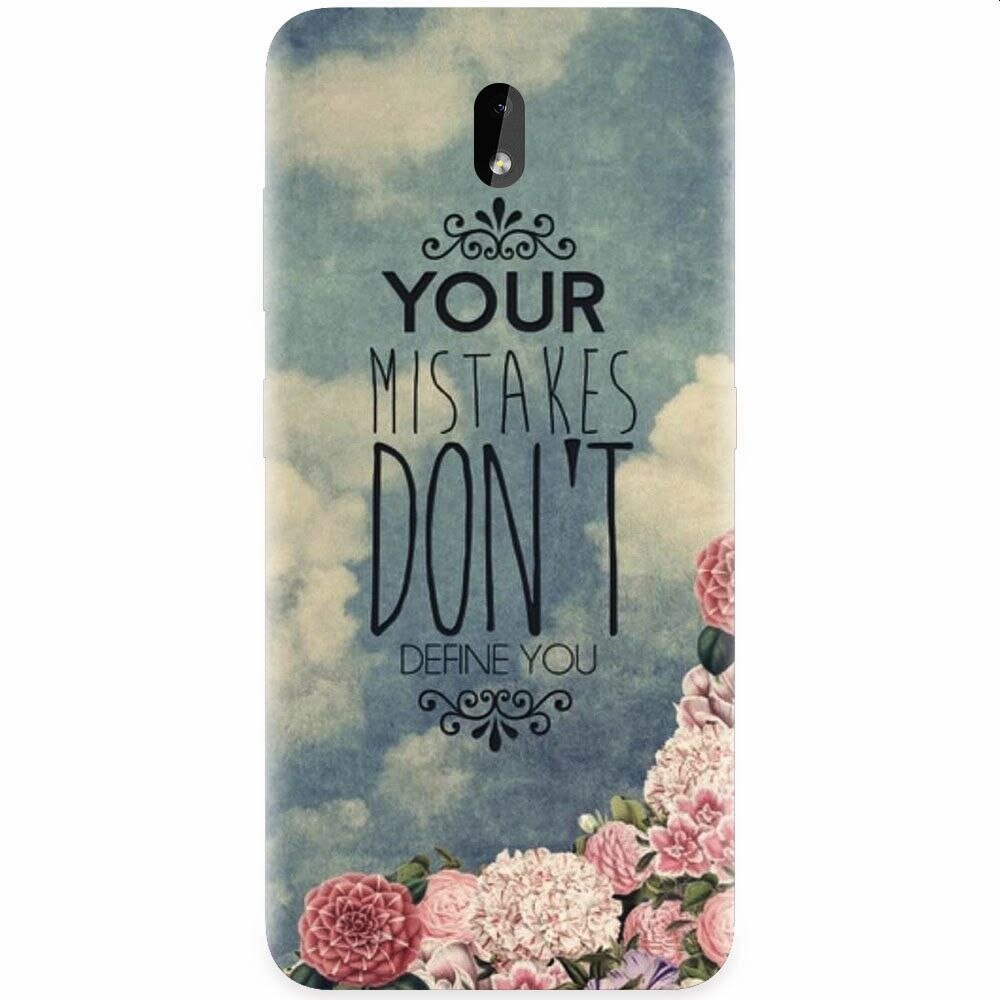 Husa silicon pentru Nokia 3.2, Your Mistakes Dont Define You