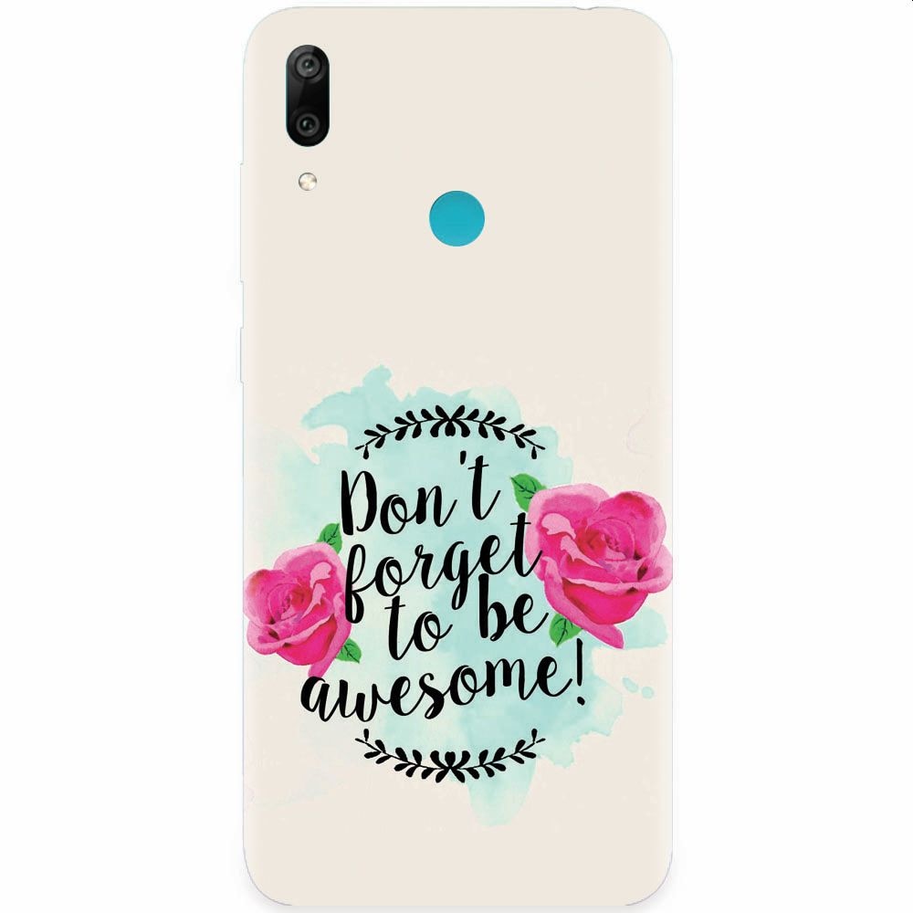 Husa silicon pentru Honor Play, Dont Forget