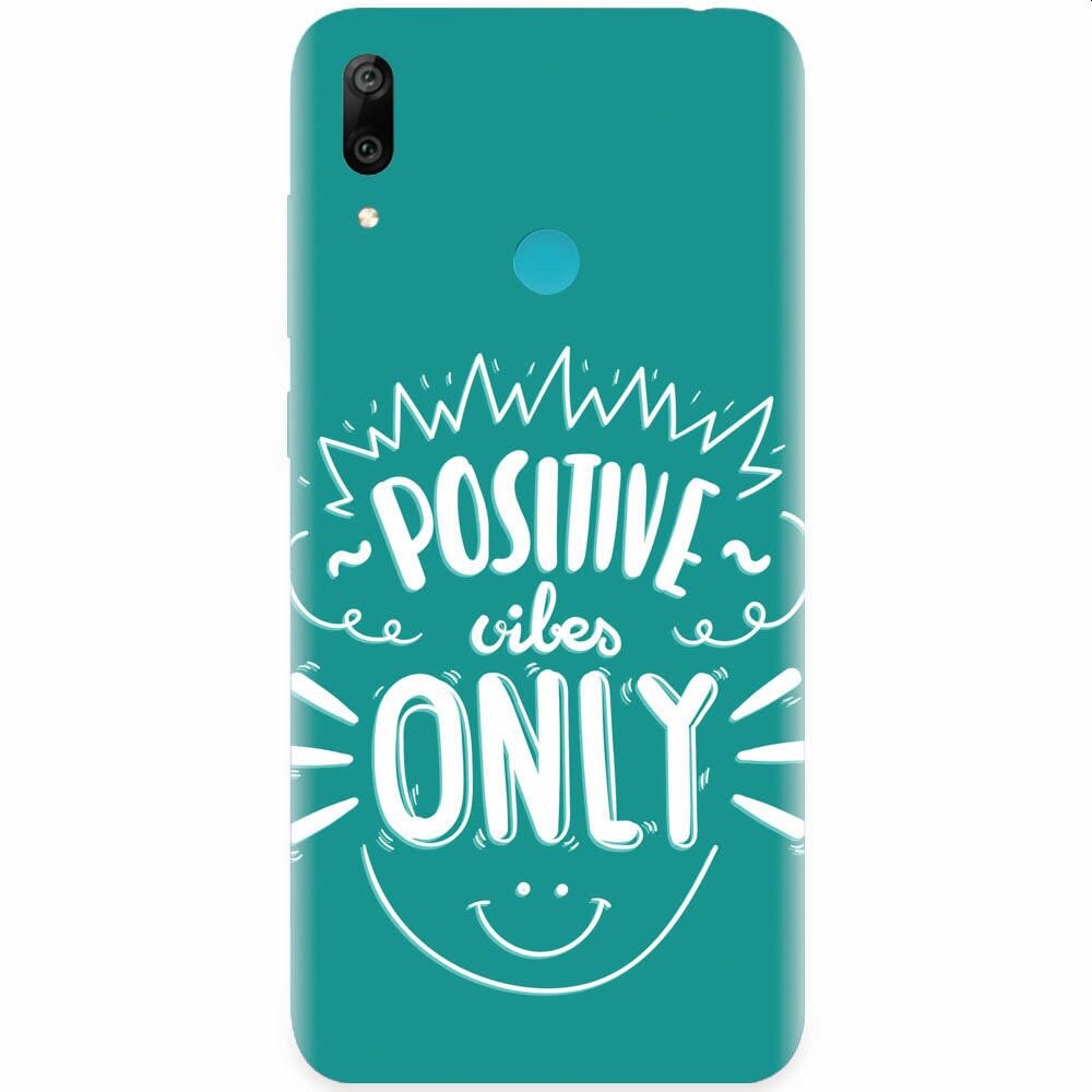 Husa silicon pentru Huawei Y7 2019, Positive Vibes