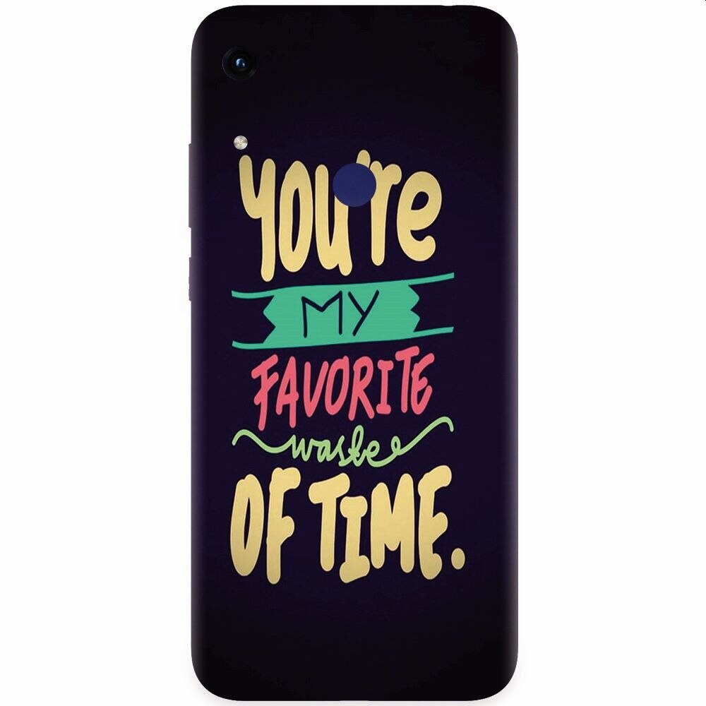 Husa silicon pentru Honor Play 8A, My Favorite Waste Of Time